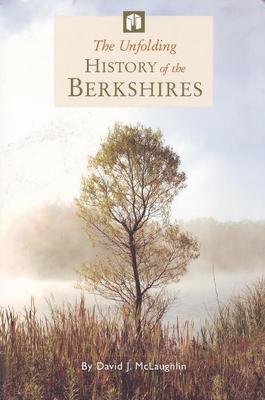 The Unfolding History of the Berkshires