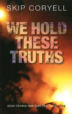 We Hold These Truths
