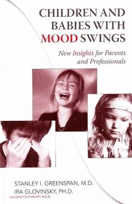Children and Babies with Mood Swings