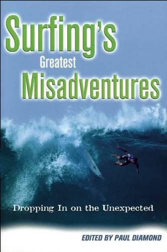 Surfing's Greatest Misadventures