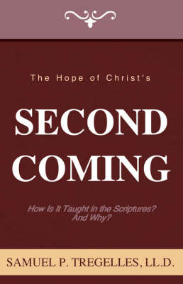 The Hope of Christ's Second Coming