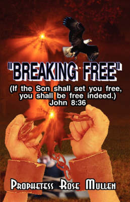 Breaking Free