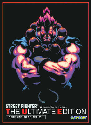 Street Fighter: Street Fighter: The Ultimate Edition Volume 1 Ultimate Edition v. 1