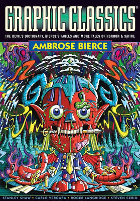 Graphic Classics: Ambrose Bierce V. 6