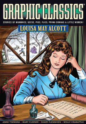 Graphic Classics: Louisa May Alcott v. 18