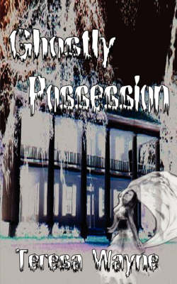 Ghostly Possession
