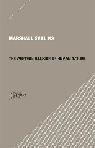The Western Illusion of Human Nature