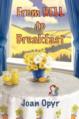 From Hell to Breakfast