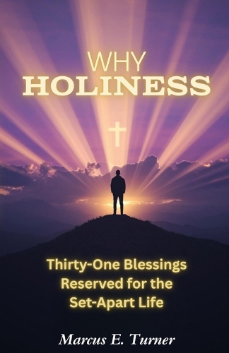 Why Holiness