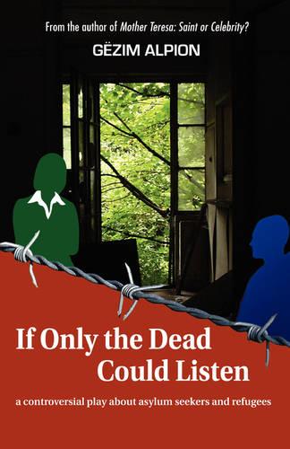 If Only the Dead Could Listen