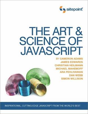 The Art and Science of Javascript