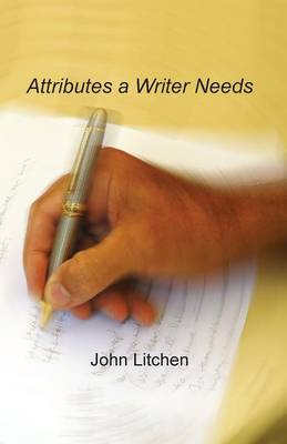 Attributes a Writer Needs
