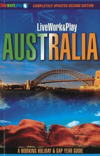 Live Work & Play in Australia