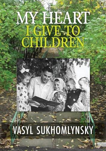 My Heart I Give to Children