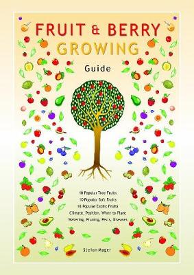 Fruit & Berry Growing Guide