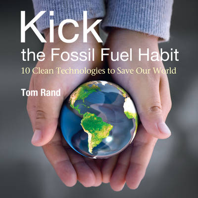 KICK the Fossil Fuel Habit