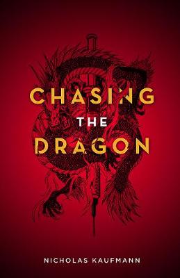 Chasing the Dragon