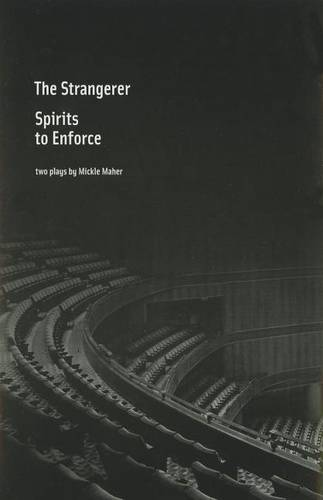 The Strangerer, Spirits to Enforce