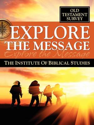 Explore the Message