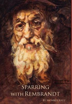 Sparring with Rembrandt