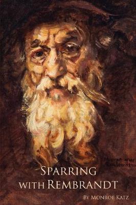 Sparring with Rembrandt