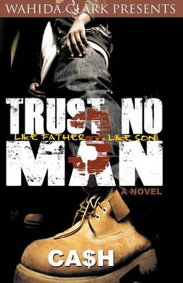 Trust No Man 3