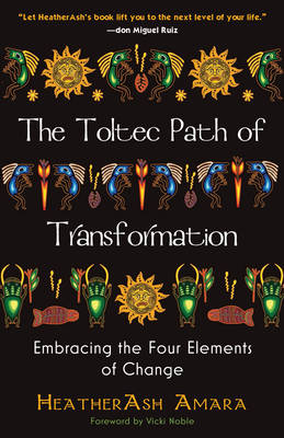 Toltec Path of Transformation