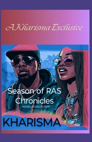 Season of RAS Chronicles