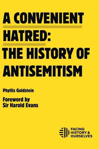 A Convenient Hatred
