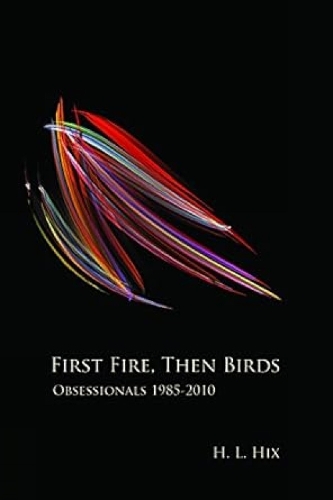 First Fire, Then Birds
