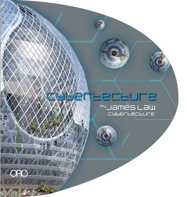 Cybertecture - James Law Cybertecture
