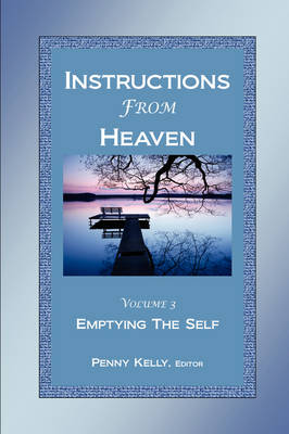 Instructions From Heaven, Vol. 3