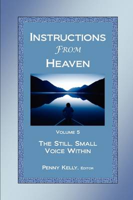 Instructions From Heaven, Vol. 5