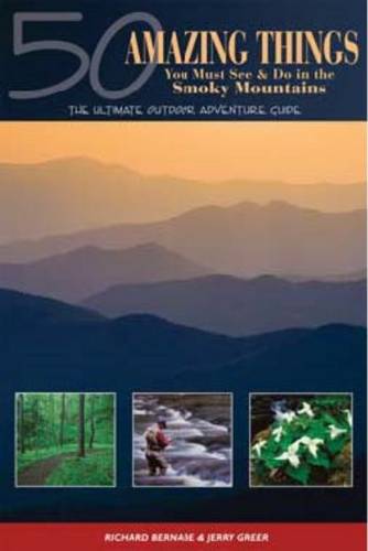 50 Amazing Things You Must See & Do in the Smoky Mountains
