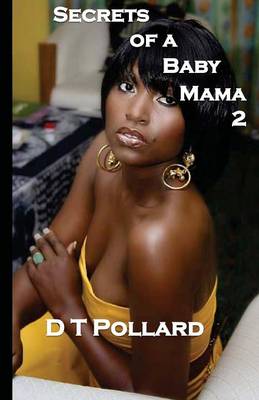 Secrets Of A Baby Mama 2
