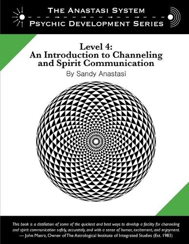 The Anastasi System - Psychic Development Level 4