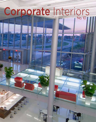 Corporate Interiors: v. 10