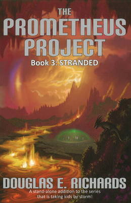 Prometheus Project: Stranded Bk. 3