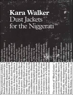 Kara Walker - Dust Jackets for the Niggerati