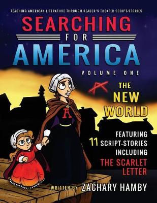 Searching for America, Volume One, The New World