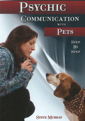 Psychic Communication with Pets