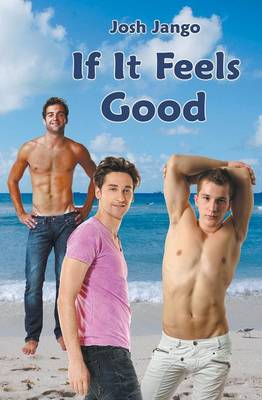 If it Feels Good
