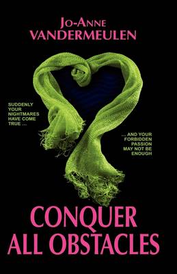 Conquer All Obstacles