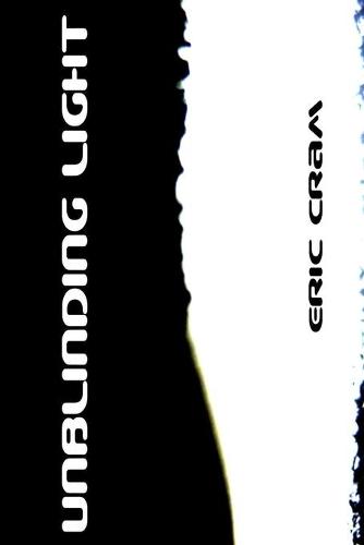 Unblinding Light