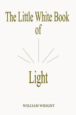 The Little White Book of Light (Second Edition)
