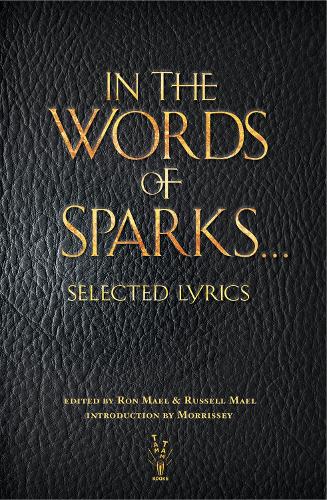 In The Words of Sparks...Selected Lyrics