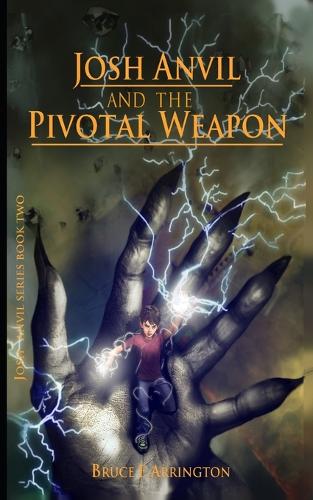 Josh Anvil and the Pivotal Weapon