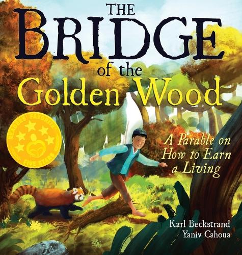 The Bridge of the Golden Wood