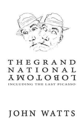 The Grand National Lobotomy