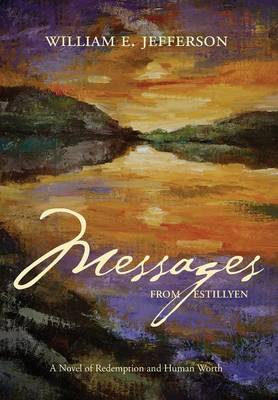 Messages from Estillyen